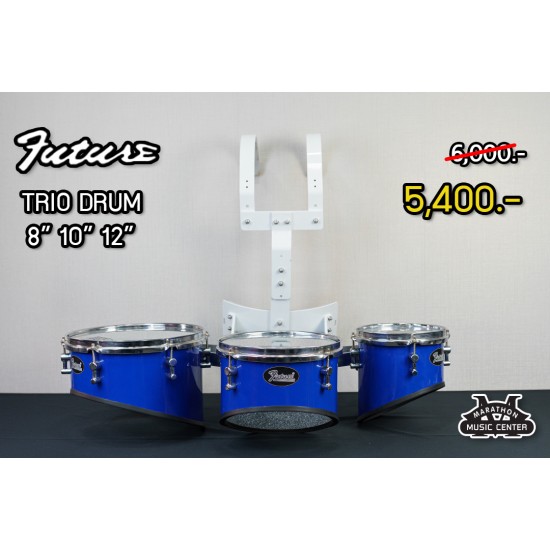 กลองทรีโอ้ Future 8" 10" 12"