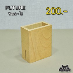 FUTURE รุ่น ไม้ FUTURE รุ่น ไม้
